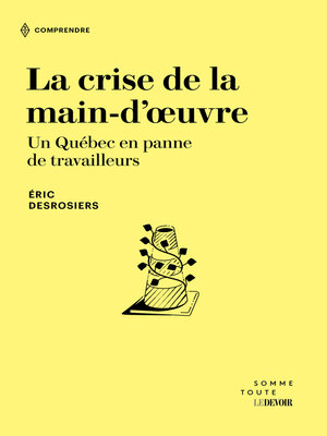 cover image of La crise de la main d'oeuvre